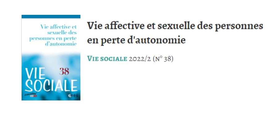 Vie Affective Et Sexuelle Des Personnes En Perte Dautonomie Introduction Geneviève Crespo 8485